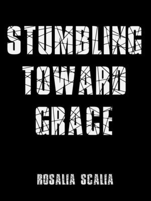 cover image of Stumbling Toward Grace